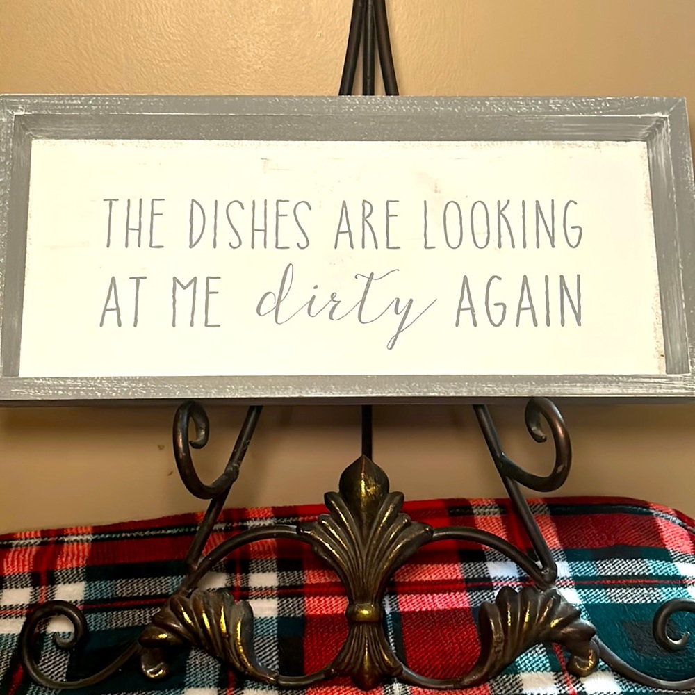 The dishes are looking at me dirty again